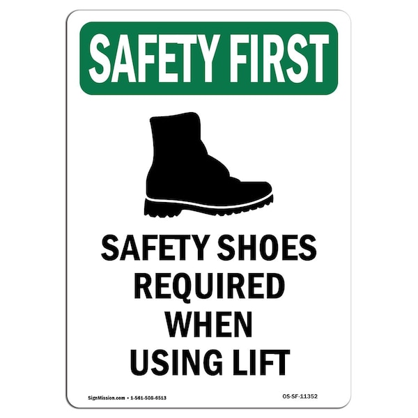 OSHA Sign, Shoes Required, 18in X 12in Aluminum, 12" W, 18" H, Portrait, OS-SF-A-1218-V-11352
